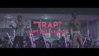 SAINt JHN  quotTrapquot ft Lil Baby Official Lyrics [upl. by Anairdna]