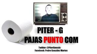 PiterG  PajasPuntoCom Prod por PiterG [upl. by Ekim]