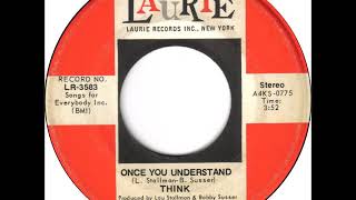 Think  quotOnce You Understandquot 1971 stereo [upl. by Kaltman5]