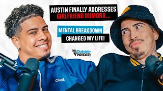 Austin Finally Addresses Girlfriend Rumors Mental Breakdown Changed My Life [upl. by Dotti37]