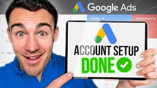 How To Set Up A Google Ads Account [upl. by Wiener261]