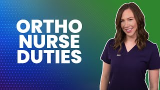 Ortho Nurse Duties  Fresh RNÂ® [upl. by Eicak]