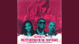 Pretty Bitches In The Trap Extended Remix [upl. by Downes409]