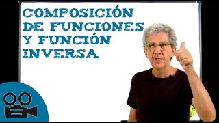 Composición de funciones y función inversa [upl. by Teagan389]