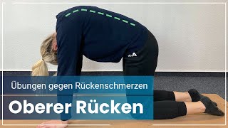 7 Rückenschmerzen Übungen ➡️ Das hilft bei Schmerzen im OBEREN RÜCKEN [upl. by Atalanta634]