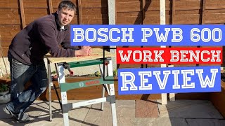 Bosch PWB 600 Portable Work Bench Review  My Thoughts After 6 Months And My One Issue With It [upl. by Analak]