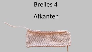 Leren breien breiles 4 afkanten [upl. by Airdua]