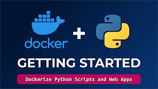 Docker Tutorial For Beginners  How To Containerize Python Applications [upl. by Elleval]