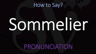 How to Pronounce Sommelier CORRECTLY [upl. by Brandea389]