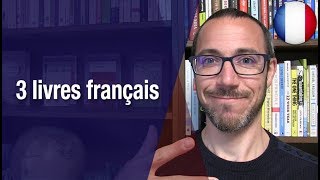 Apprends le français avec ces 3 livres [upl. by Ynitsed178]