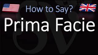 How to Pronounce Prima Facie CORRECTLY [upl. by Landa288]