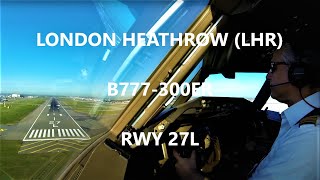 Cockpit View B777 Heathrow Landing [upl. by Oirevas941]