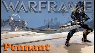 Warframe  Pennant [upl. by Marjana559]