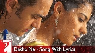 Lyrical  Dekho Na Song with Lyrics  Fanaa  Aamir Khan  Kajol  JatinLalit  Prasoon Joshi [upl. by Lederer]