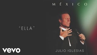 Julio Iglesias  Ella Cover Audio [upl. by Sparrow]