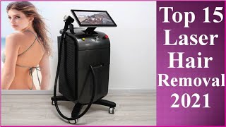 Top 15 Best Laser Hair Removal Machine In 2021 [upl. by Damiano699]