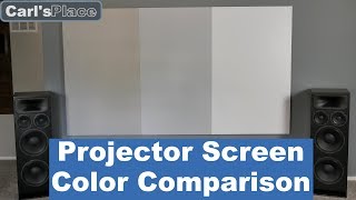 Projector Screen Color Comparison  Carls Place DIY Home Theater Projector Screens [upl. by Antonius181]