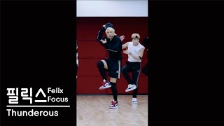 Stray Kids Thunderous Dance Practice Felix Focus [upl. by Lamberto]