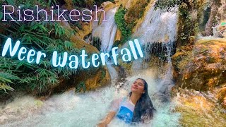 Neer Waterfall  Rishikesh Part 1  Maya Sharma [upl. by Melony]