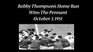 Bobby Thompson Pennant Clinching Home Run 1951 [upl. by Prichard169]