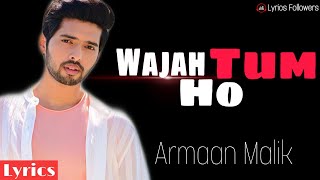 Wajah tum ho song with lyrics  Armaan Malik  Hate Story 3  Zareen Khan Karan Singh Grover [upl. by Herson122]