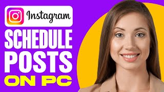 How To Schedule Instagram Posts On PC 2025 [upl. by Atinaw]