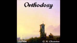 Orthodoxy audiobook by G K Chesterton  part 1 [upl. by Naujik]