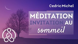 Méditation du SOIR sans musique  1 🎧🎙 Cédric Michel [upl. by Jocelyn]