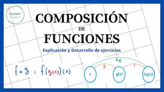 Composición de Funciones  Ejercicios resueltos [upl. by Adnirem]