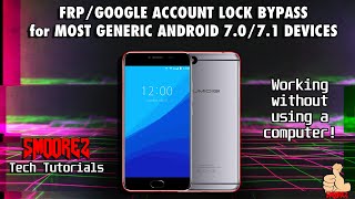 FRPGoogle Account Lock Bypass for MOST GENERIC ANDROID 7071 DEVICES  Works 100  NO COMPUTER [upl. by Monaco]