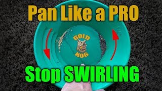 How to Pan for Gold  The Expert Gold Panning Tip Method [upl. by Oisacin]