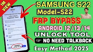 FRP BYPASS 2025  Samsung Galaxy S22 FRP Bypass Unlock Android 131412 Latest Update 2025 [upl. by Ytrebil]