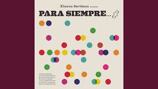 Para Siempre ¿ [upl. by Burkhardt]