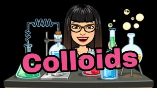 COLLOIDSPROPERTIES OF COLLOIDS FOR GRADE 6 [upl. by Latton]