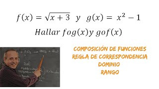 Composición de Funciones Regla de Correspondencia Dominio y Rango [upl. by Candless]