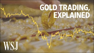 The Volatility of the Gold Market Explained  WSJ [upl. by Zetnwahs]