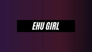 Ehu Girl  Kolohe Kai Lyrics [upl. by Brookes]