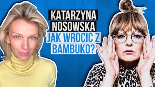 Terapia powrót z Bambuko i szczęście czyli Katarzyna Nosowska W MOIM STYLU  Magda Mołek [upl. by Keri]