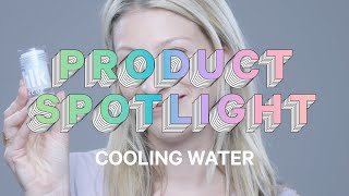 Product Spotlight  Cooling Water  Milk Makeup [upl. by Otsirave]