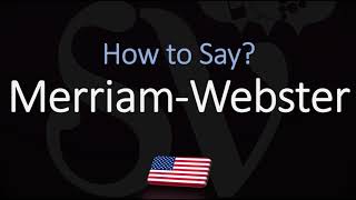 How to Pronounce Merriam Webster CORRECTLY [upl. by Iow]