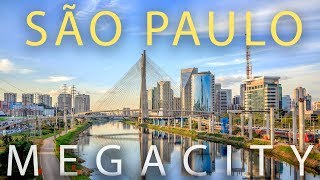 São Paulo Brazils MEGACITY Largest City in the Americas [upl. by Karlan668]