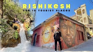 RISHIKESH  Tour Guide  Secret Waterfall  Top 10 Must Visit Places  Uttarakhand 2022 [upl. by Anelliw]