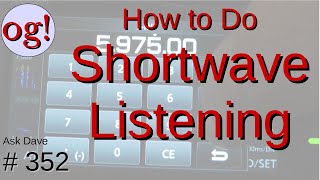 Learn About Shortwave Listening SWL for Beginners 352 [upl. by Ragas]