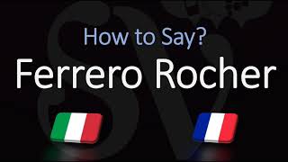 How to Pronounce Ferrero Rocher CORRECTLY ItalianFrench Pronunciation [upl. by Norean]