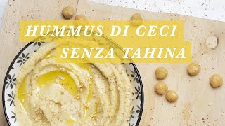 Hummus di ceci senza tahina RICETTA FACILE E VELOCE  Freeats [upl. by Dwaine979]