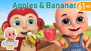 Apples and Bananas Song  Nursery Rhymes Collection and Baby Songs from Jugnu Kids [upl. by Tufts829]