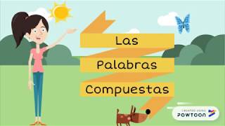 Las Palabras Compuestas [upl. by Barnaby]