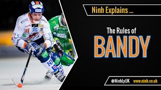 The Rules of Bandy  EXPLAINED [upl. by Tortosa]