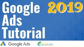 Google Ads Tutorial For Beginners  Google AdWords Tutorial For Search Campaigns [upl. by Puduns]